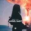 Angel Baby - Single