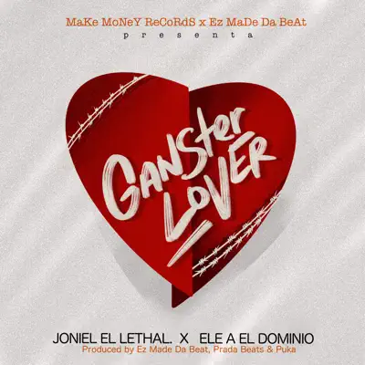 Gangster Love - Single - Joniel El Lethal