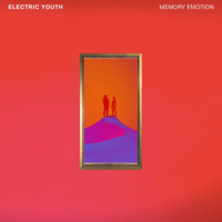 Electric Youth - Memory Emotion artwork