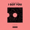 I Got You - Single