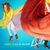 Yasser Tejeda & Palotre - Del Otro Lado