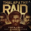 Karnan - Thalapathy Raid