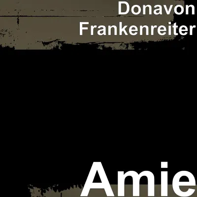 Amie - Single - Donavon Frankenreiter