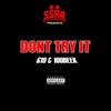 Don't Try It - Single