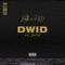 Dwid (feat. Da Kidd Half) - Keith. lyrics
