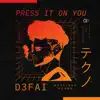 Stream & download Press It On You - Single