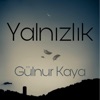 Yalnızlık - Single