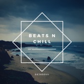 Beats N Chill: Lo-Fi, R&b and Trap Tunes artwork