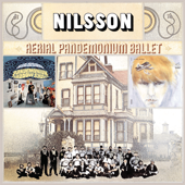 Aerial Pandemonium Ballet (1971 Mixes) - Harry Nilsson