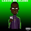 Leave Me Alone - Single