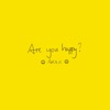 Are You Happy? - EP