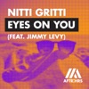 Eyes On You (feat. Jimmy Levy) - Single, 2019