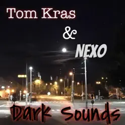 Dark Sounds - Single - Nexo Dark Sounds - Single - Nexo