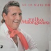 Velho Milongueiro - Tô Ficando Velho