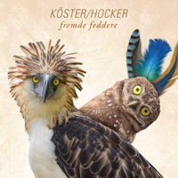 Köster/Hocker - Fremde Feddere artwork