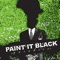 365 - Paint It Black lyrics