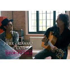 Euforia y Furia (feat. Coti) - Single - Javier Calamaro