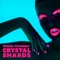 Breathe Again - Crystal Shards lyrics