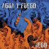 Agua y Fuego - Single, 2019