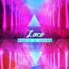 Loco - Single