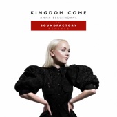 Kingdom Come (feat. SoundFactory) [The SoundFactory Remixes] - EP artwork