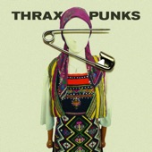 Thrax Punks artwork