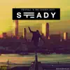Steady (feat. Big Daddy Jayy) - Single album lyrics, reviews, download