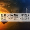 Best of Rain & Thunder