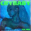 Stream & download Crybaby (feat. Theron Theron) - Single