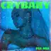 Crybaby (feat. Theron Theron) - Single album cover