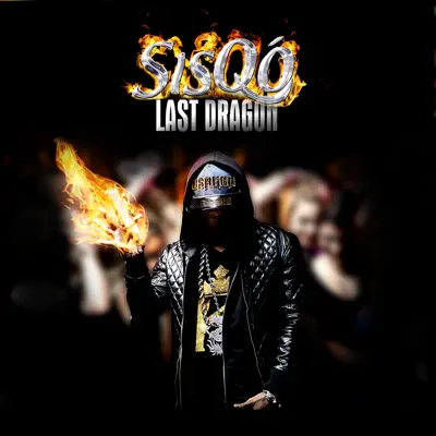 Last Dragon - Sisqo