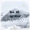 All or Nothing (feat. COV) - Single album lyrics, reviews, download