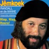 Jêmkoek Hiep Hiep Hoera, 2004