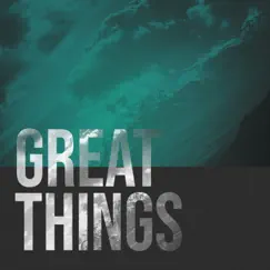 Great Things - Single by The Worship Initiative & Shane & Shane album reviews, ratings, credits