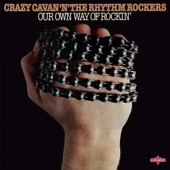 Crazy Cavan & The Rhythm Rockers - Why Don't Somebody?