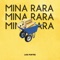 Mina Rara - Luis Fortes lyrics