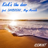 Kick'n the door (feat. DAYBREAK & Magi Marcelo) artwork
