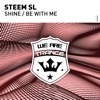 Shine / Be With Me - EP
