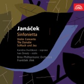 Janáček - Orchestral Works III: Sinfonietta, Violin Concerto, The Danube, Schluck und Jau artwork