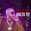 Bulto To' - Single