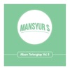 Album Terlengkap Mansyur S - Vol. 8