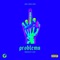 Problems (feat. Israel Wusu) - Adao lyrics