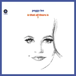 Is That All There Is? (Expanded Edition) - Peggy Lee