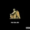Kill Em All - Single album lyrics, reviews, download