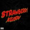 Strawberry Kush (feat. Zay Quarter) - Breadwinner lyrics