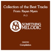 Collection of the Best Tracks from: Rayan Myers, Pt. 3 artwork