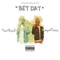 Bet Dat (feat. ThatBoyz & KeepitPeezy) - YoungJay lyrics