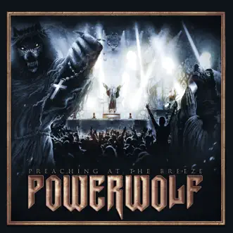 Preaching at the Breeze by Powerwolf album reviews, ratings, credits