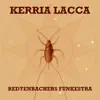 Kerria Lacca (feat. Mike Outram & Tucker Antell) - Single album lyrics, reviews, download