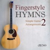 Fingerstyle Hymns Simple Guitar Arrangements 2